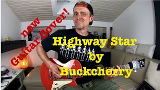 Highway Star (Buckcherry) - Guitar Cover