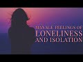 Better Manage Feelings of Loneliness and Isolation - A Guided Meditation (Sleep Hypnosis)