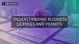 Understanding Business Licenses and Permits