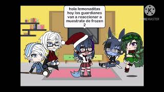Rise of guardians react to muestrate frozen 2/los guardianes reaccionan a muestrate frozen 2