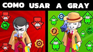 COMO USAR A GRAY