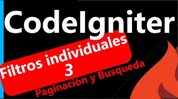 Filtros individuales sobre una tabla en Bootstrap 4 en CodeIgniter 3 🔥 #28 parte 3