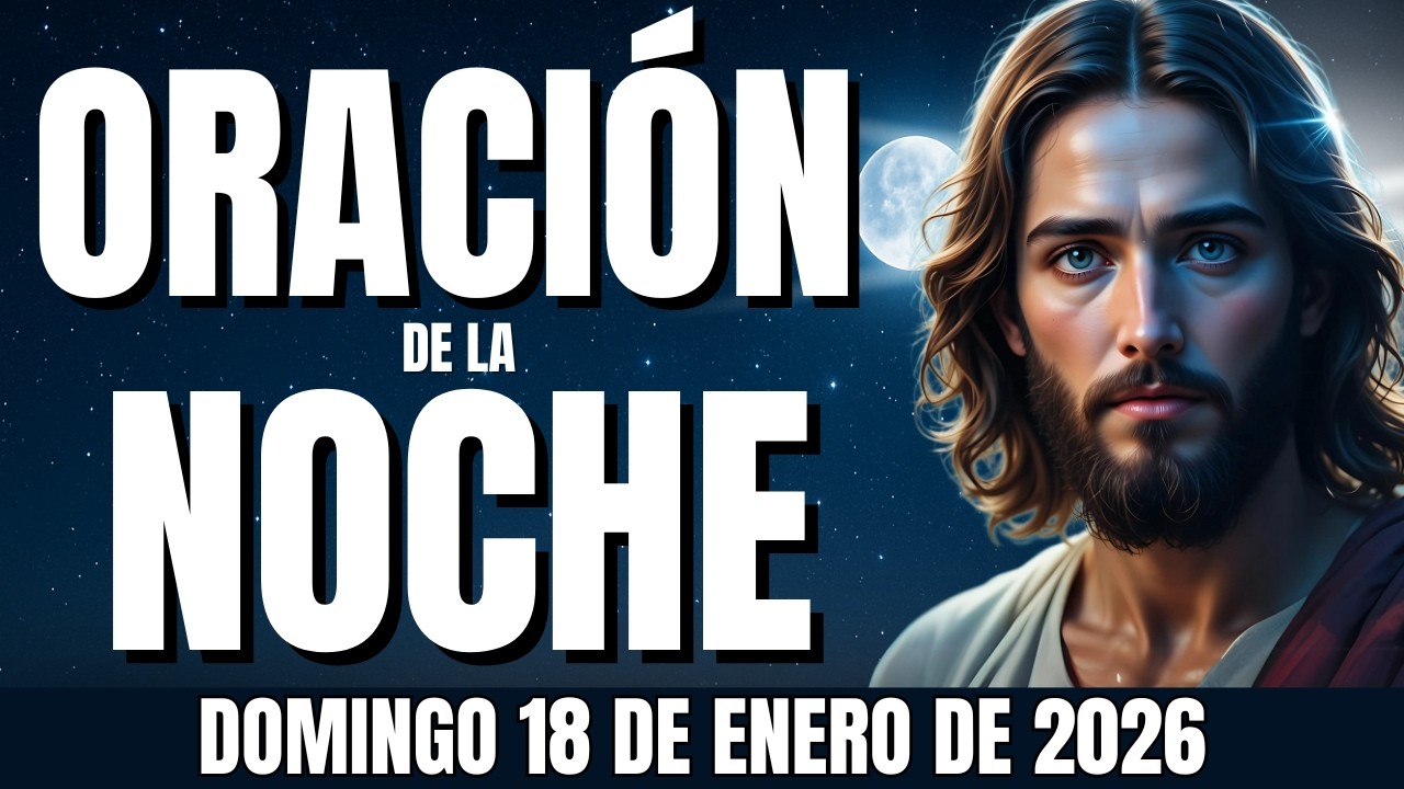 ¿Sientes que tu corazón no tiene paz? Esta oración es para ti | 18 de enero