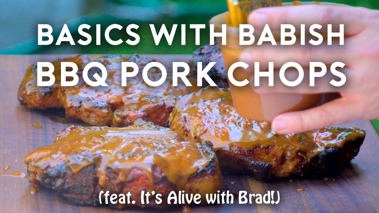 Barbecue Pork Chops | Basics with Babish (feat. It