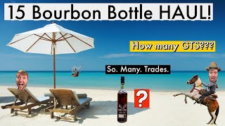 15 Bottle Bourbon Haul! Crazy Unicorn Bottle Trade!!