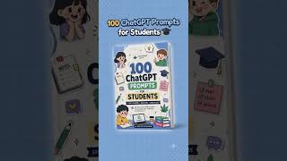🎓 100 ChatGPT Prompts Every Student Needs