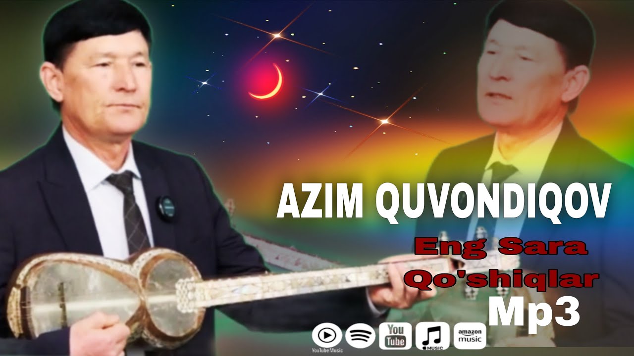 Azim Quvondiqov (Eng Sara Qo'shiqlar mp3 ) #jonliijro #azimquvondiqov #mp3