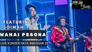 RHOMA IRAMA & SONETA GROUP FEAT. SOIMAH - WAHAI PESONA (LIVE)