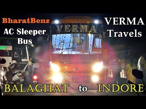 Inaugural Run of BharatBenz AC Sleeper Bus | Verma Travels Bhopal | Balaghat to Indore