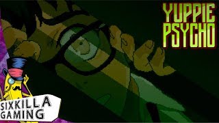 Yuppie Psycho #7 - Dot Matrix