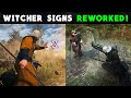 Witcher 3 Signs REWORKED | Major Changes to Igni, Aard, Yrden and Quen