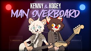 Kenny & Kogey - Man Overboard (blink-182 Cover)