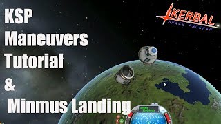 Kerbal Space Program - Tutorial Orbits and Minmus Landing Tutorial - 03