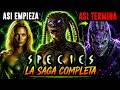 ASI EMPIEZA Y TERMINA SPECIES LA SAGA COMPLETA