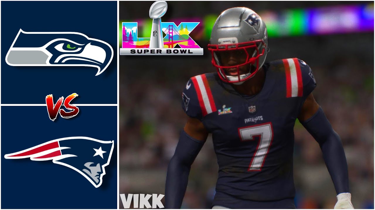 Seahawks vs Patriots Super Bowl LX Full Game Simulation | Madden 26
