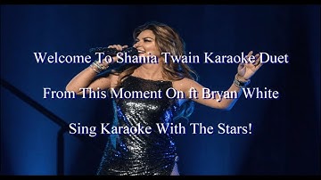 Thumbnail of Shania Twain ft Bryan White From This Moment On Karaoke Duet