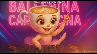 Ballerina Cappuccina Viral Budots Ver 2 2025 Remix