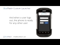 BlueFletch Custom Launcher