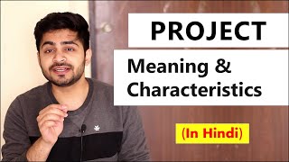 PROJECT - Meaning & Characteristics in Hindi | Concept & Features | Project Management | BBA/MBA screenshot 2