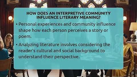 How Does An Interpretive Community Influence Literary Meaning? - The Prose Path