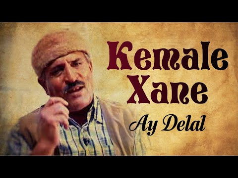 Kemale Xane - Ay Delal