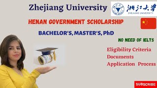 Zhengzhou University/ Henan Government Scholarship/ Requirement/ Deadline/ Application Process screenshot 2