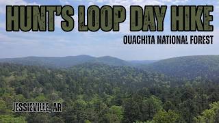 Hunt's Loop Day Hike (Ouachita National Forest)