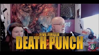 Five Finger Death Punch - Digging My Own Grave (Dad&amp;DaughterFirstReaction)