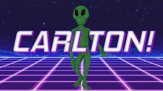 HAPPY BIRTHDAY CARLTON! - ALIEN REMIX