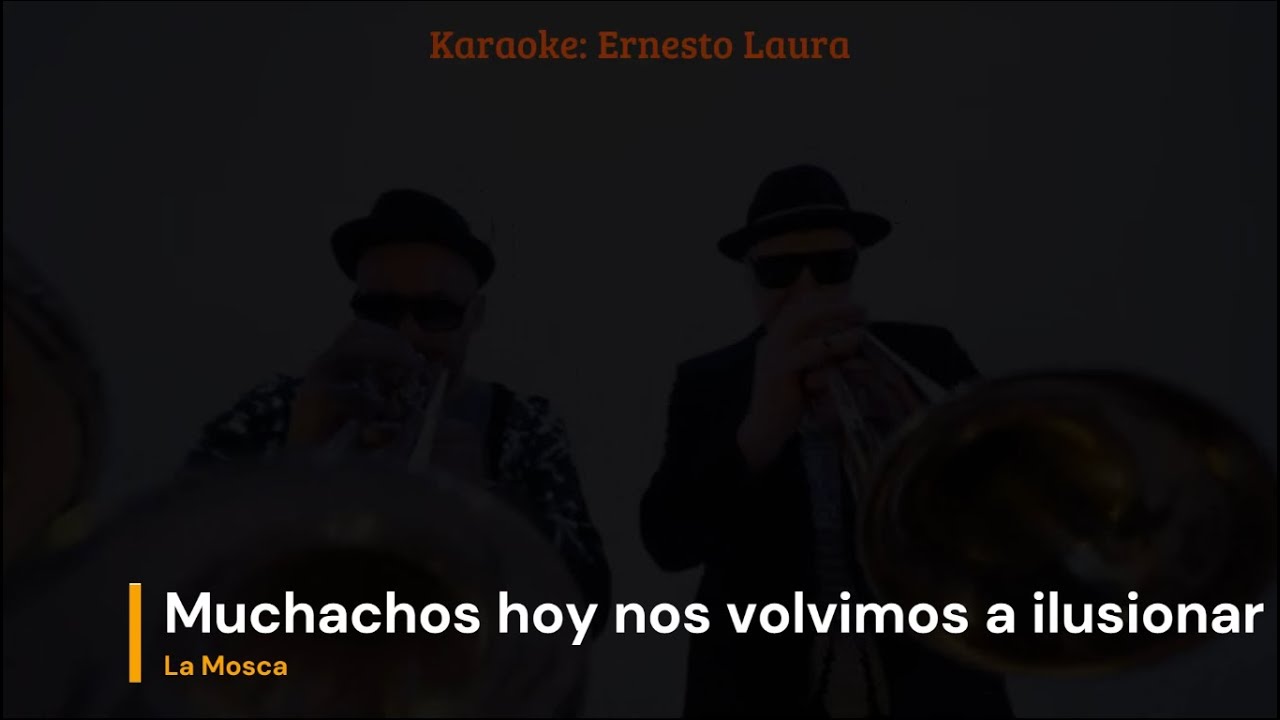 Muchachos Letra La Mosca - Muchachos (letra) - YouTube