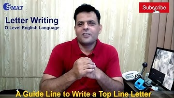 Letter Writing for O Level English .Learn how to attempt Formal and informal Letter Writing Paper I.