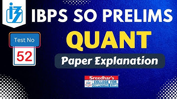 IBPS SO 2022 PRELIMS MOCK TEST NO-52 | QUANTITATIVE APTITUDE PRACTICE SET WITH IMPORTANT QUESTIONS
