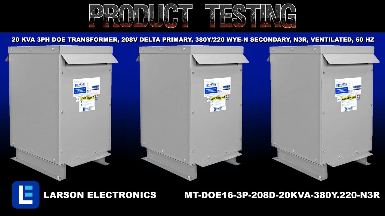 20 kVA 3PH DOE Transformer, 208V Delta Primary, 380Y/220 Wye-N Secondary, N3R, Ventilated, 60 Hz