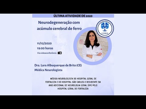 Neurodegeneração com acúmulo cerebral de Ferro (NBIA) - Lara Albuquerque