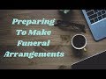 Making funeral arrangements: Tips and information from a funeral director