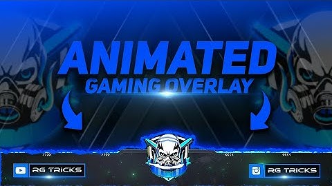 How To Make Animated Gaming Overlay On Android | Without PS Touch | Make Cool Stream Overlay