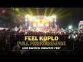 Feel koplo  full performance  live serang banten creative fest