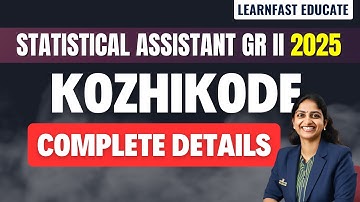 Statistical Assistant Kerala PSC Advice Vacancy | KOZHIKODE | LearnFast Educate