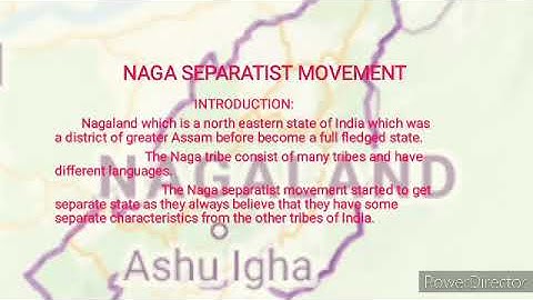 Naga Insurgency part 1