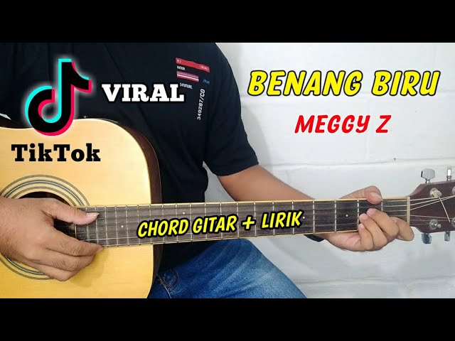 Chord Gitar - Benang Biru - Meggy Z | Tutorial Gitar - By Basri Regar class=