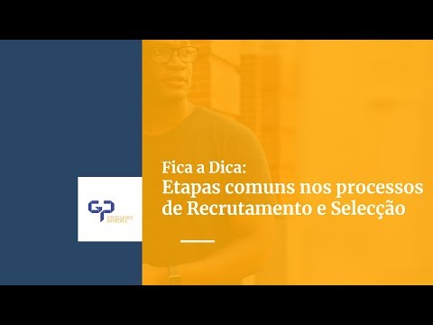 Vídeo: Quais são as etapas do processo de recrutamento e seleção?