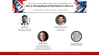 Every Vote Counts Part 3: Moving Beyond Polarization in the U.S.