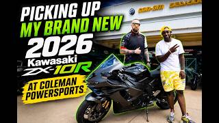 PICKED UP MY NEW 2026 ZX10R 🙌🏾🙌🏾🙌🏾