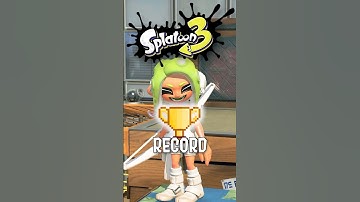 I have a Splatoon WORLD RECORD…