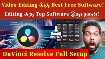 DaVinci Resolve-ஐ இலவசமாக பதிவிறக்கம் மற்றும் நிறுவுவது எப்படி? | Step-by-Step Tutorial in Tamil