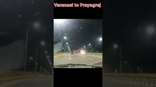Returns Varanasi To Prayagraj On Gt Road Expressway