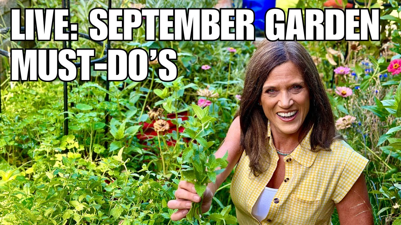 live-fall-into-september-gardening-your-essential-to-do-list-replay