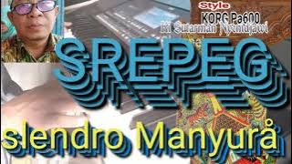 Srepeg Manyura SOLO