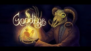 Goodbye Full Gameplay (no commentary)
