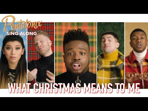 Pentatonix - What Christmas Means To Me (5 декабря 2020)